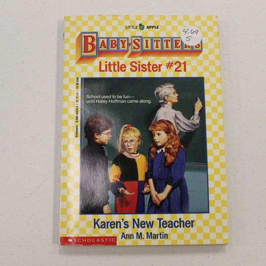 BABYSITTERS LITTLE SISTER #21 KAREN'S NEW TEACHER