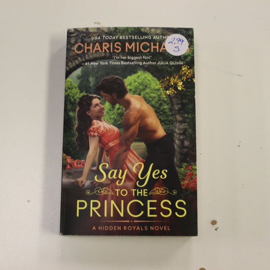 SAY YES TO THE PRINCESS