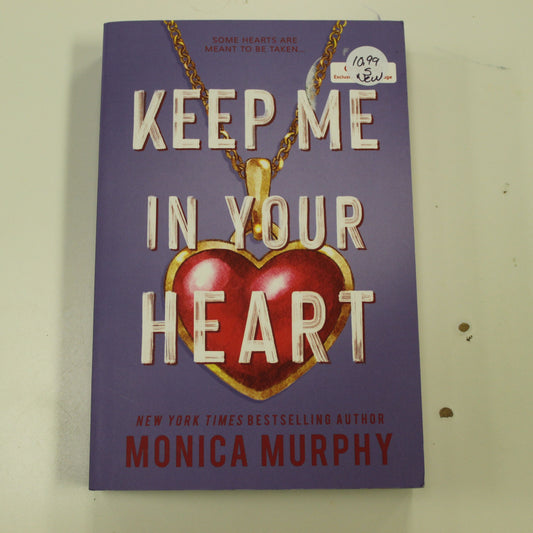 KEEP ME IN YOUR HEART