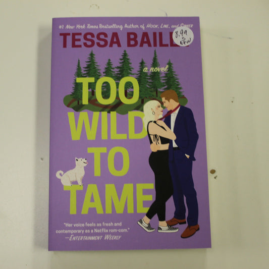 TOO WILD TO TAME