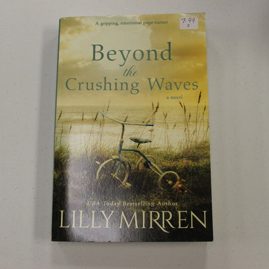 BEYOND THE CRUSHING WAVES