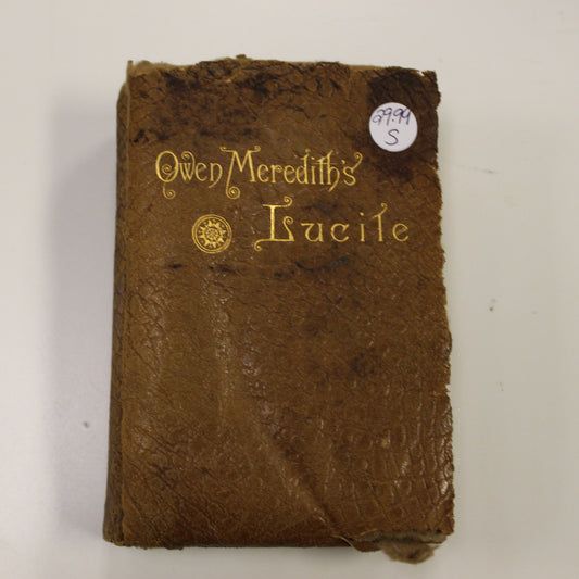 OWEN MEREDITH'S LUCILE