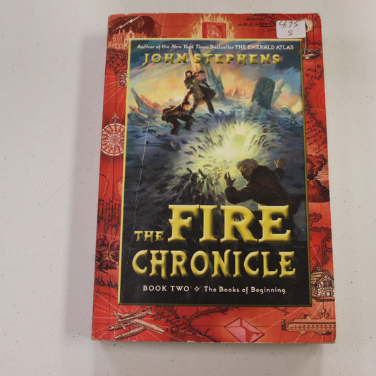 THE FIRE CHRONICLE - BOOK TWO THE BOOKS OF BEGINNING