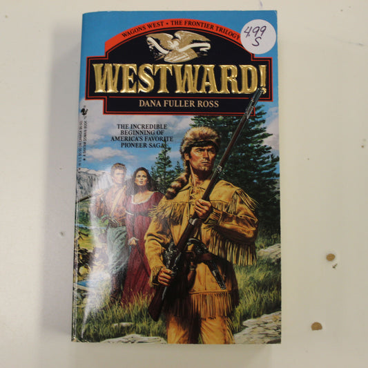 WESTWARD!
