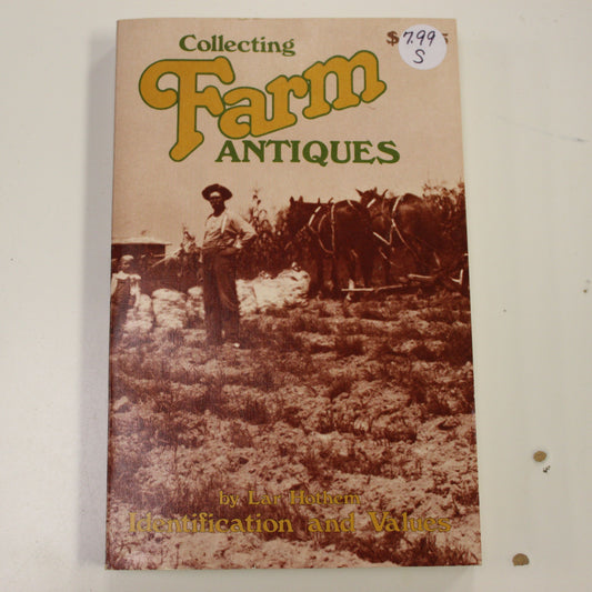 COLLECTING FARM ANTIQUES