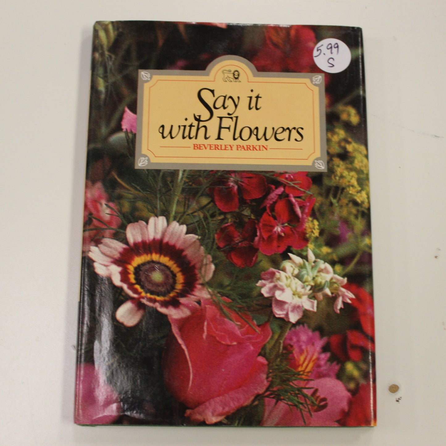 SAY IT WITH FLOWERS