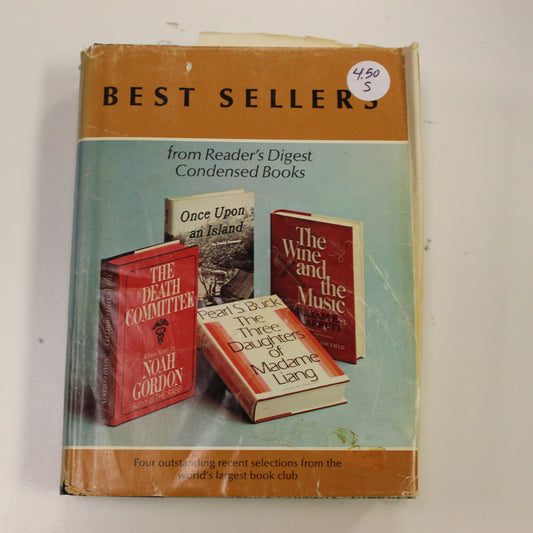 READER'S DIGEST:  ONCE UPON AN ISLAND, THE DEATH COMMITTEE, THE WINE AND THE MUSIC, THE THREE DAUGHTERS OF MADAME LIANG