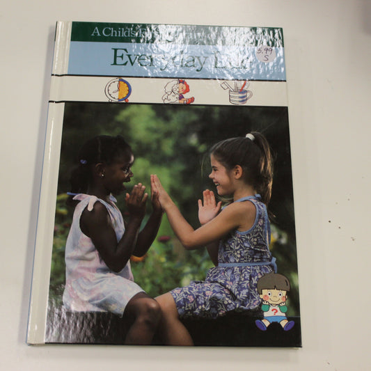 A CHILD'S FIRST LIBRARY OF LEARNING EVERYDAY LIFE