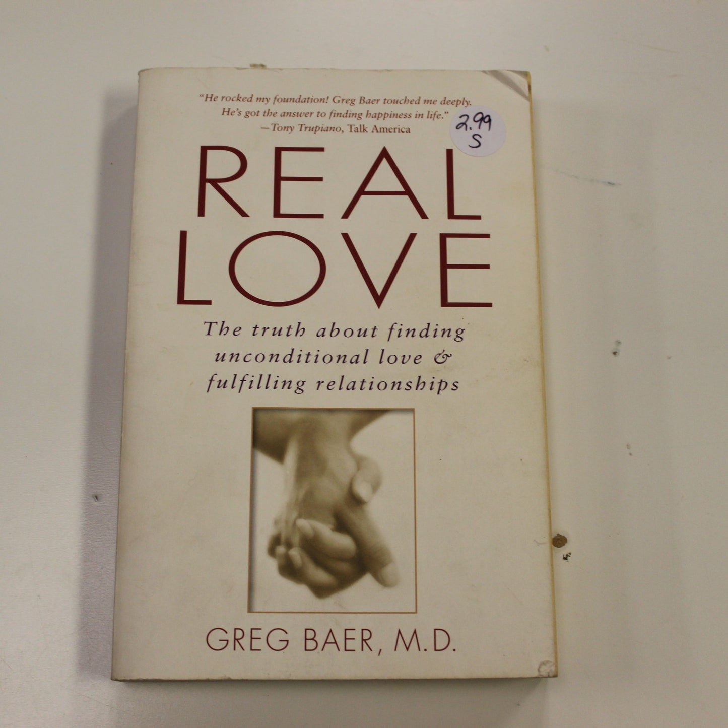 REAL LOVE, THE TRUTH ABOUT FINDING UNCONDITIONAL LOVE & FULFILLING RELATIONSHIPS