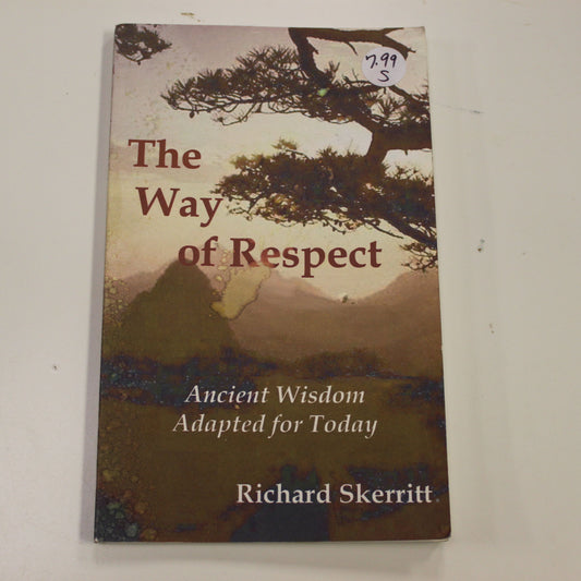THE WAY OF RESPECT