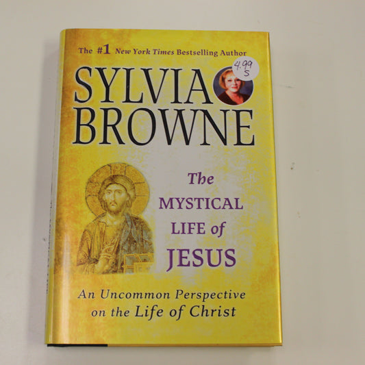 THE MYSTICAL LIFE OF JESUS