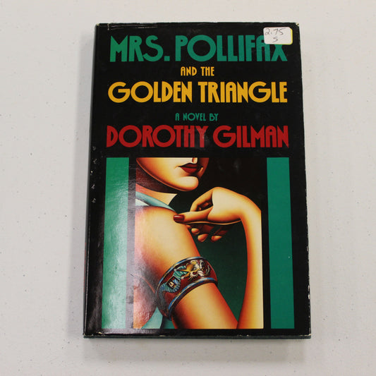 MRS. POLLOIFAX AND THE GOLDEN TRIANGLE