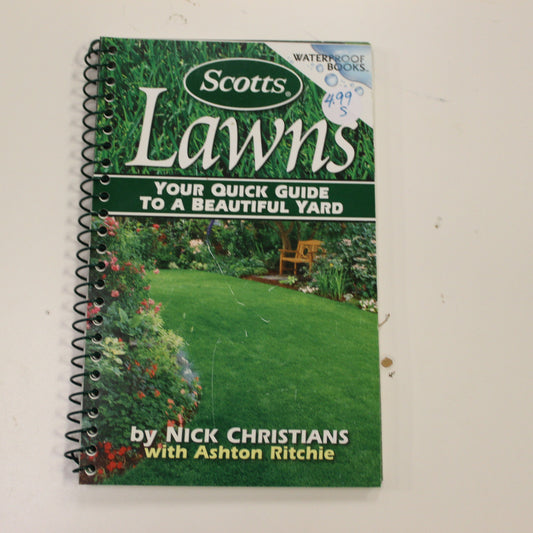 SCOTTS LAWNS YOUR QUICK GUIDE TO A BEAUTIFUL YARD
