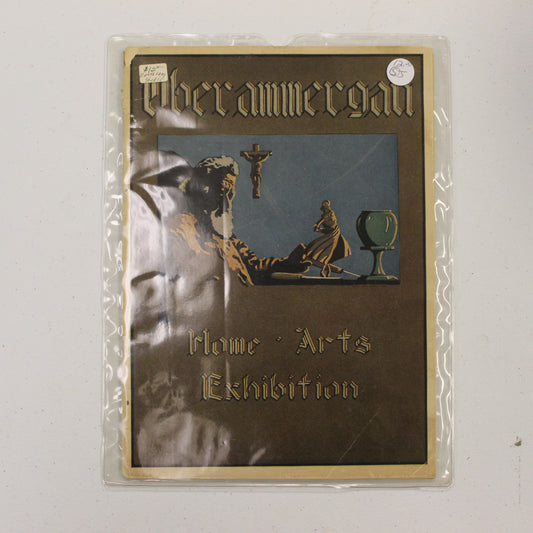 OBERAMMERGAU HOME ARTS EXHIBITION