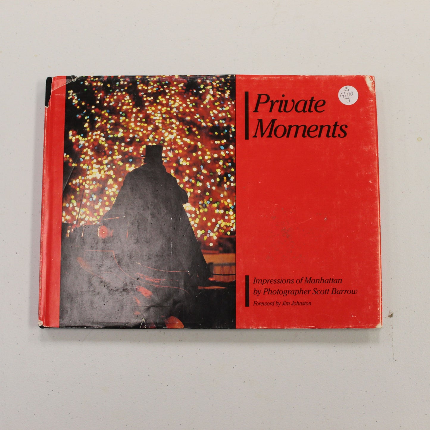 PRIVATE MOMENTS: IMPRESSIONS OF MANHATTAN