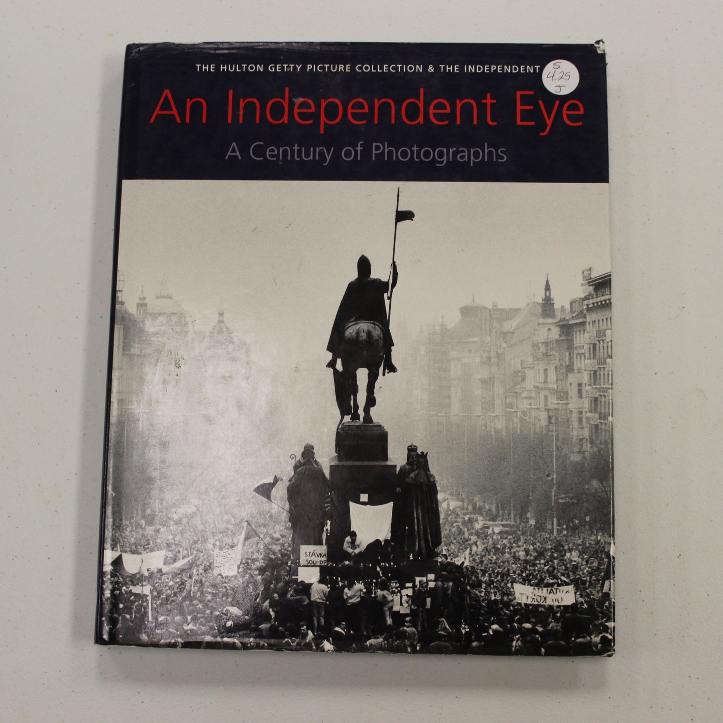 AN INDEPENDENT EYE A CENTURY OF PHOTOGRAPHS