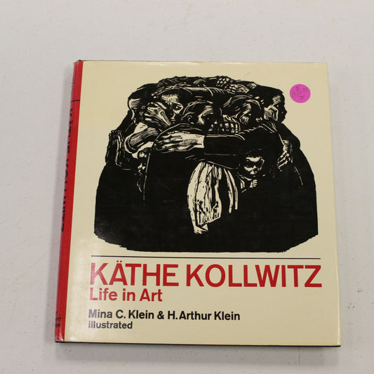 KATHE KOLLWITZ LIFE IN ART
