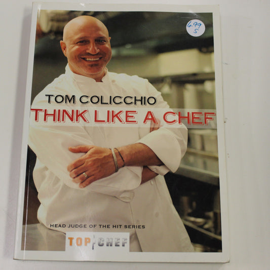 TOM COLICCHIO THINK LIKE A CHEF