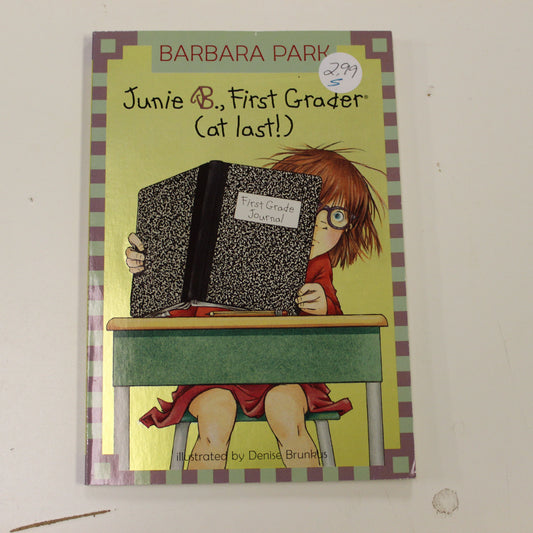 JUNIE B., FIRST GRADER (AT LAST!)