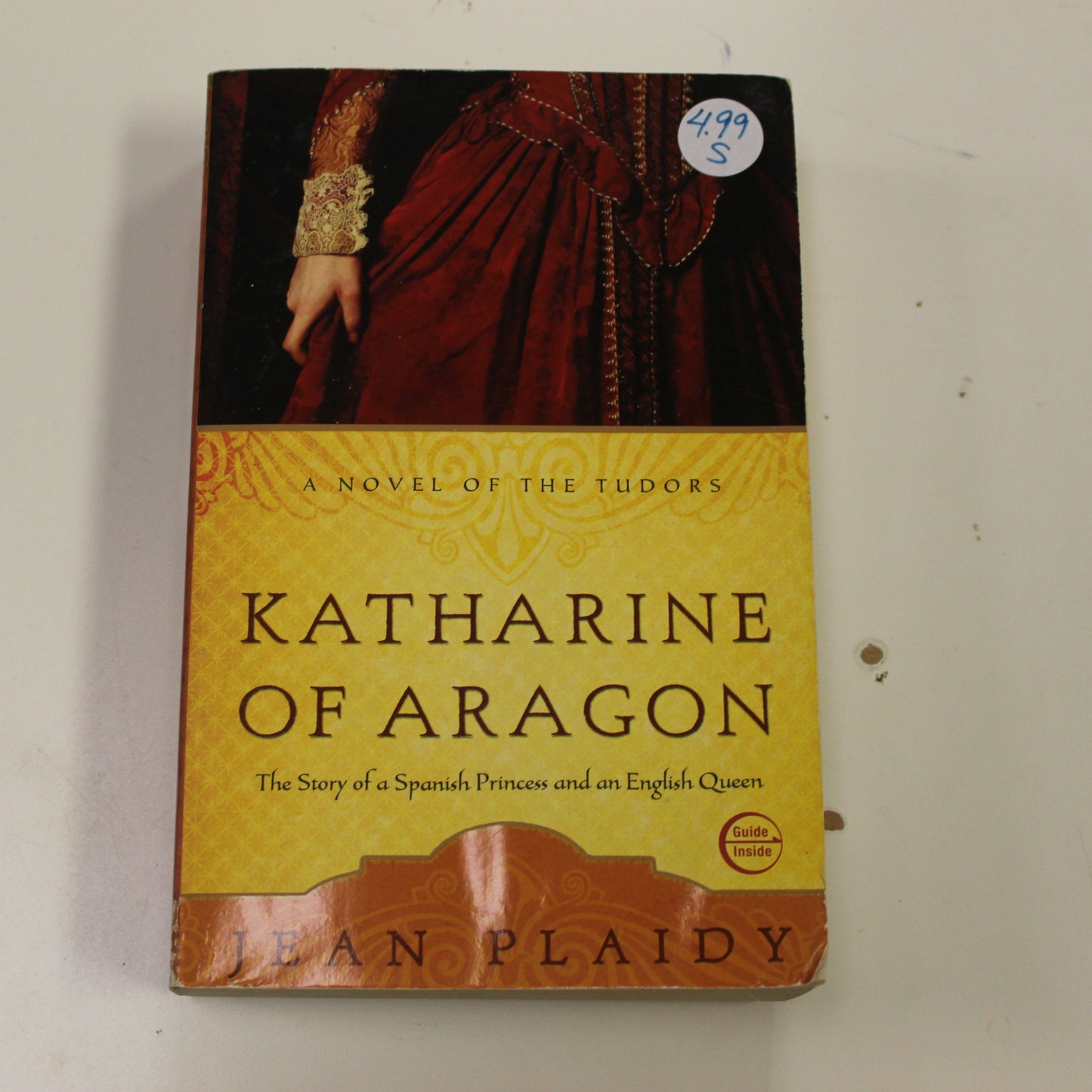 KATHARINE OF ARAGON THE STORY OF A SPANISH PRINCESS AND AN ENGLISH QUEEN