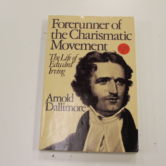 FORERUNNER OF THE CHARISMATIC MOVEMENT
