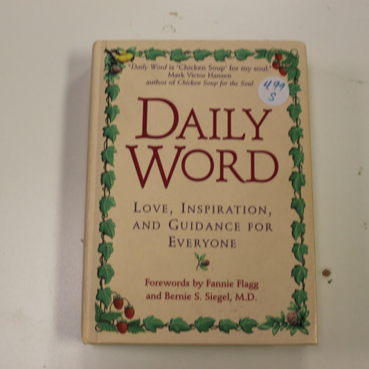 DAILY WORD, LOVE, INSPIRATION, AND GUIDANCE FOR EVERYONE