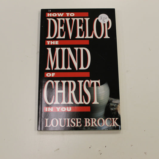 HOW TO DEVELOP THE MIND OF CHRIST IN YOU
