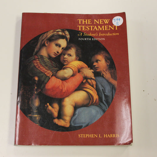 THE NEW TESTAMENT A STUDENT'S INTRODUCTION FOURTH EDITION