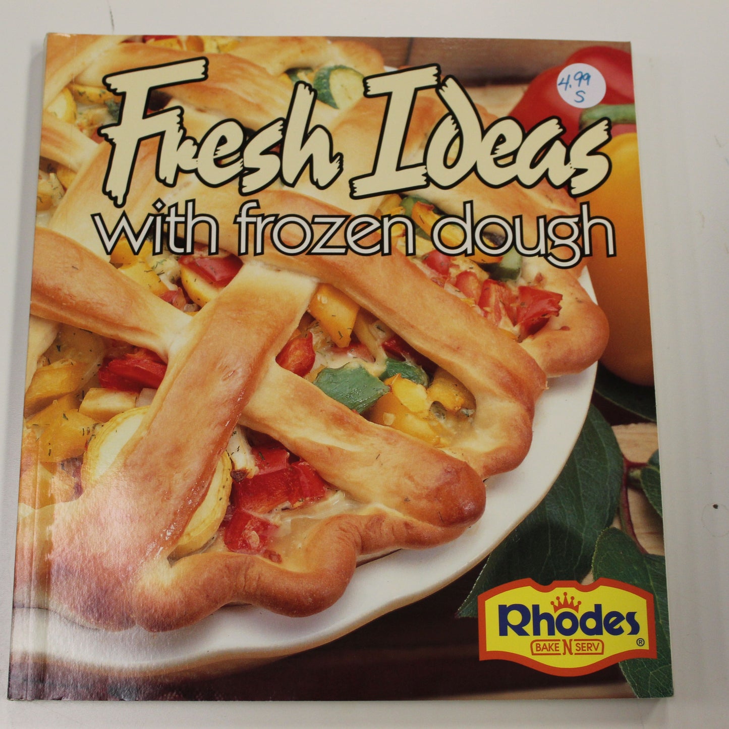 FRESH IDEAS WITH FROZEN DOUGH