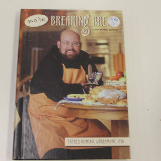 MORE BREAKING BREAD