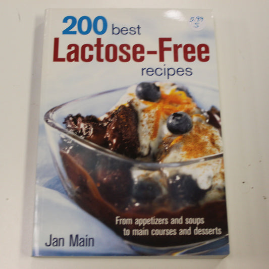 200 BEST LACTOSE-FREE RECIPES