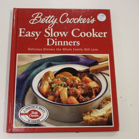 BETTY CROCKER'S EASY SLOW COOKER DINNERS