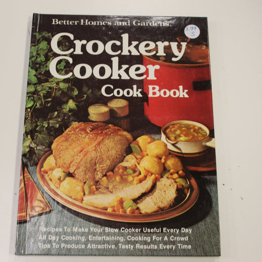 BETTER HOMES AND GARDENS CROCKERY COOKER COOKBOOK