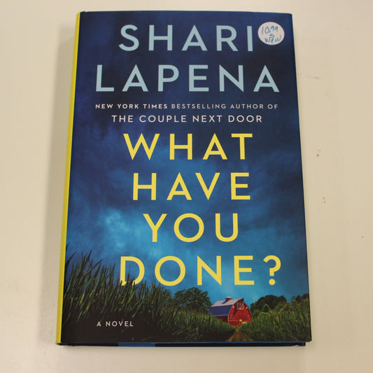 WHAT HAVE YOU DONE?