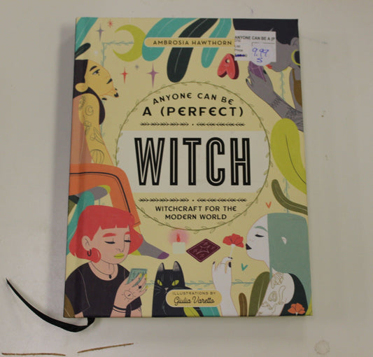 ANYONE CAN BE A (PERFECT) WITCH