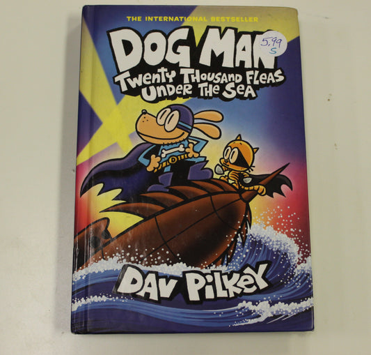 DOG MAN TWENTY THOUSAND FLEAS UNDER THE SEA