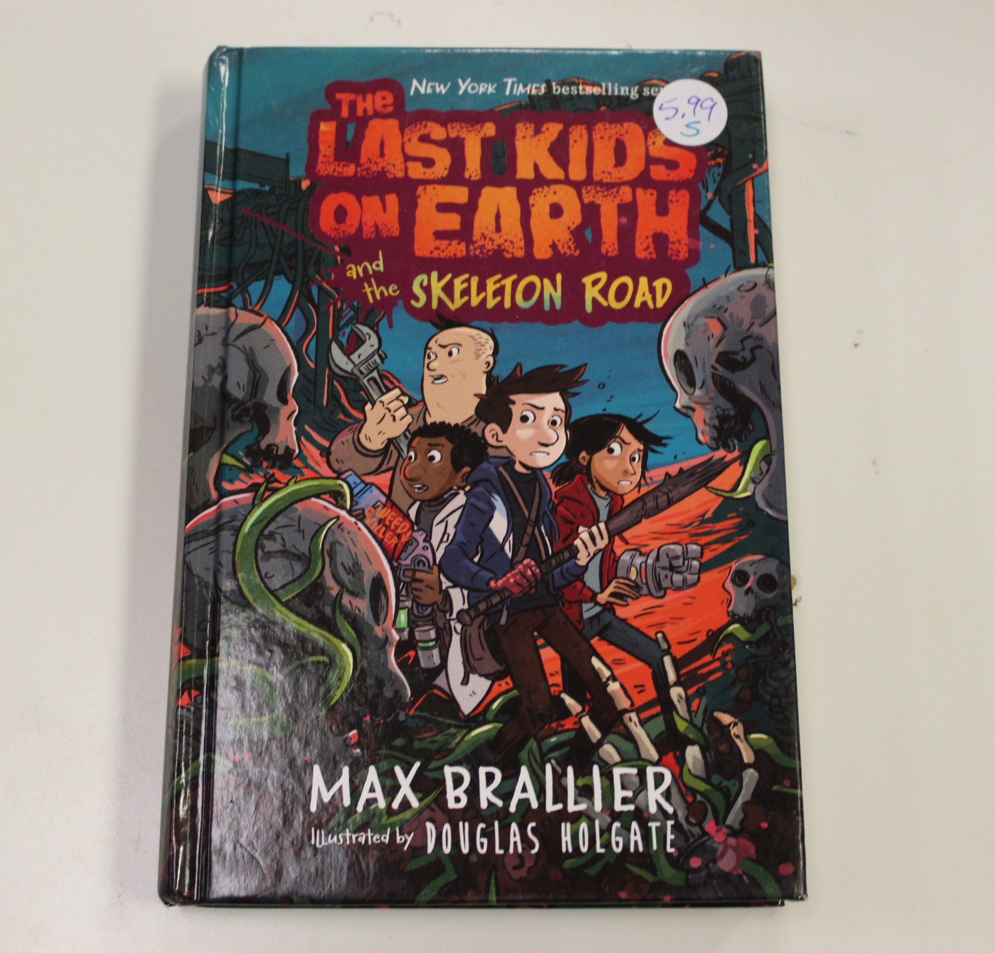 THE LAST KIDS ON EARTH AND THE SKELETON ROAD