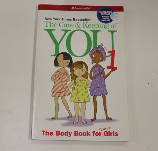 AMERICAN GIRL: THE CARE & KEEPING OF YOU 1