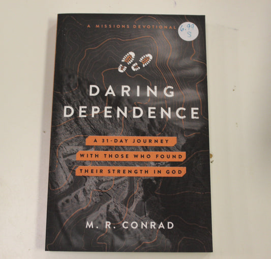 DARING DEPENDENCE