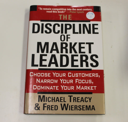THE DISCIPLINE OF MARKET LEADERS