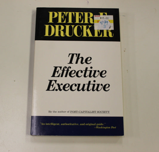 THE EFFECTIVE EXECUTIVE