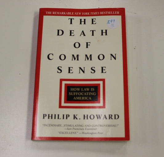 THE DEATH OF COMMON SENSE