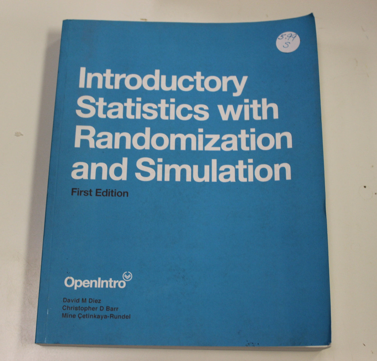 INTRODUCTORY STATISTICS WITH RANDOMIZATION AND SIMULATION FIRST EDITION