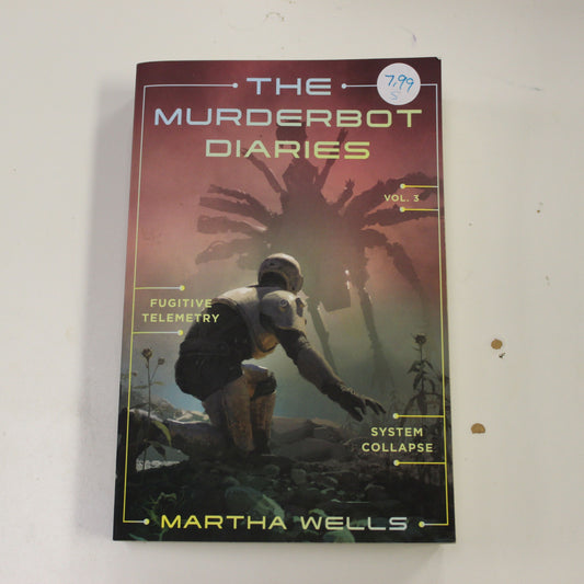 THE MURDERBOT DIARIES VOL 3