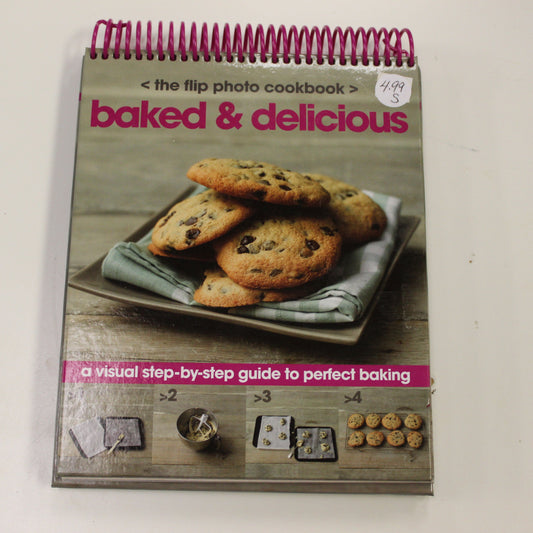 THE FLIP PHOTO COOKBOOK BAKED & DELICIOUS