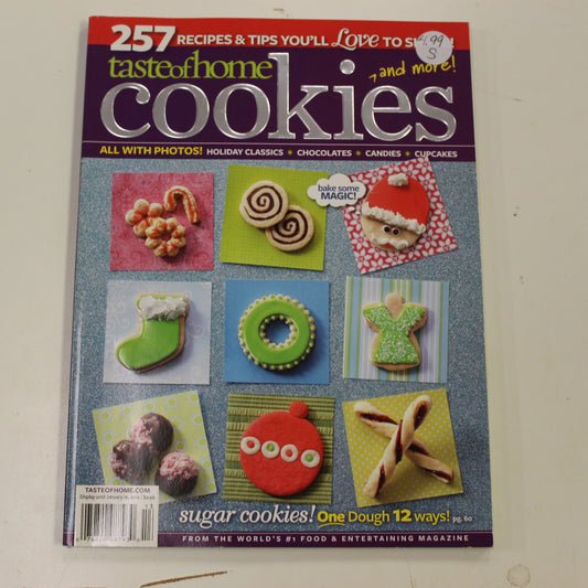 TASTE OF HOME: COOKIES AND MORE