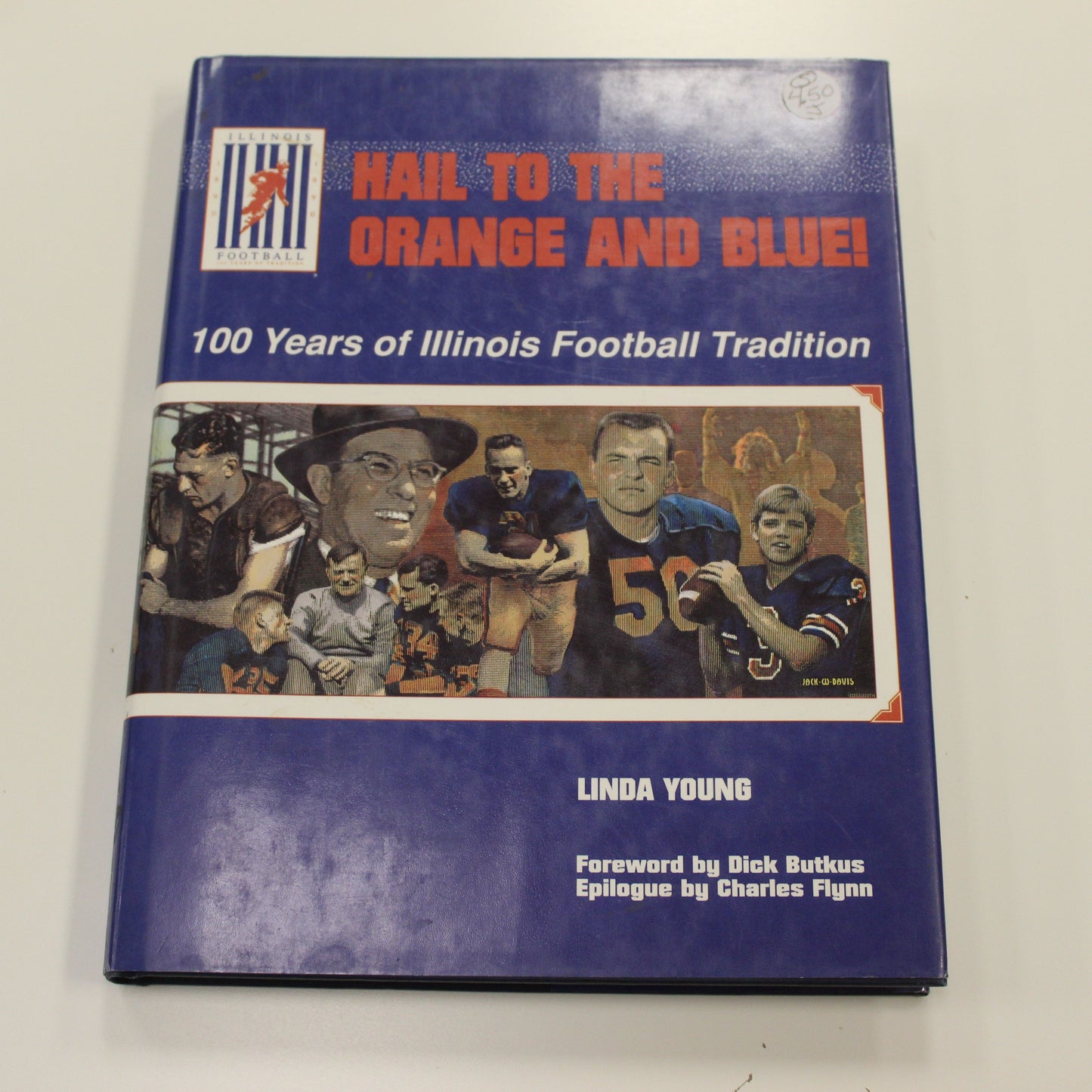 HAIL TO THE ORANGE AND BLUE