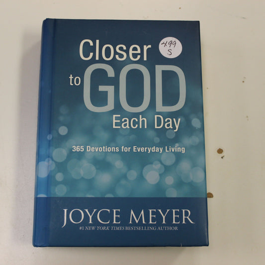 CLOSER TO GOD EACH DAY