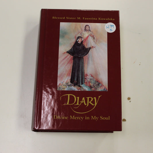DIARY DIVINE MERCY IN MY SOUL - SISTER M. FAUSTINA KOWALSKA
