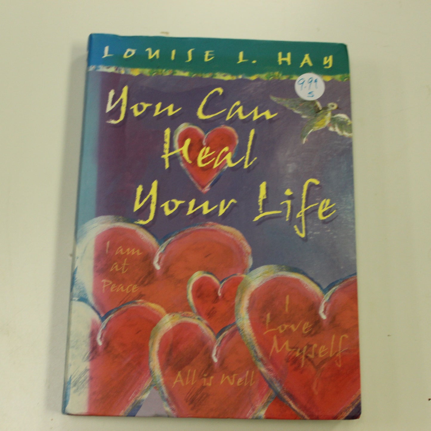 YOU CAN HEAL YOUR LIFE